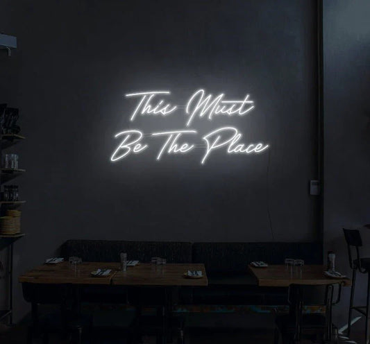 Letrero de neón LED "Must Be The Place"
